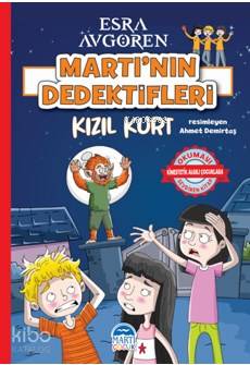 Martı'nın Dedektifleri - Kızıl Kurt
