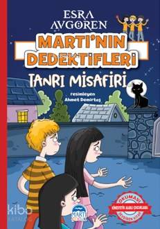 Martı'nın Dedektifleri - Tanrı Misafiri