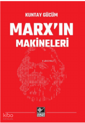 Marx’ın Makineleri
