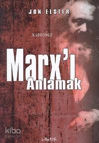 Marx'ı Anlamak