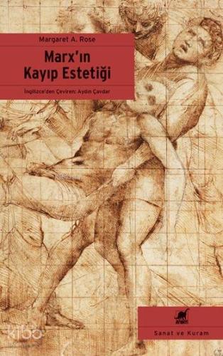 Marx'ın Kayıp Estetiği; Karl Marx ve Görsel Sanatlar - Kitapiks.com