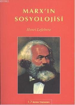 Marx'ın Sosyolojisi - Kitapiks.com