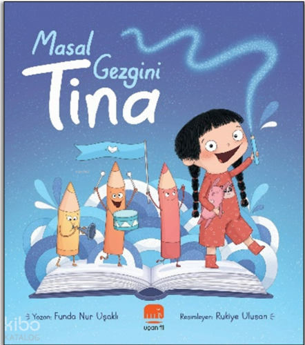 Masal Gezgini Tina
