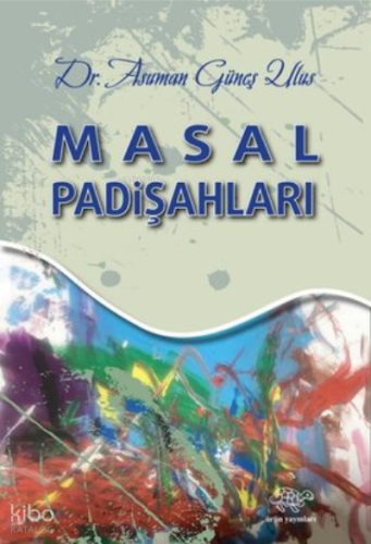 Masal Padişahları