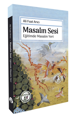 Masalın Sesi;Eğitimde Masalın Yeri - Kitapiks.com
