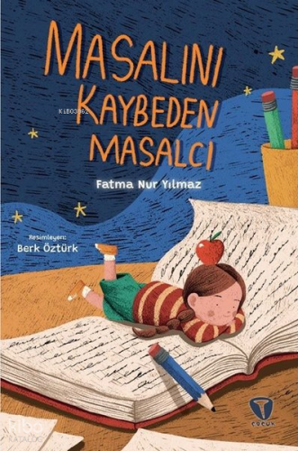 Masalını Kaybeden Masalcı