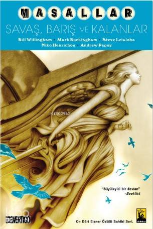 Masallar 11 Savaş, Barış ve Kalanlar