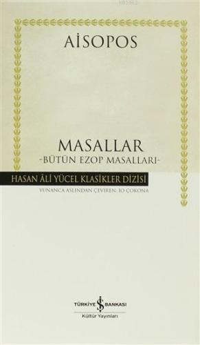Masallar - Bütün Ezop Masalları (Ciltli)