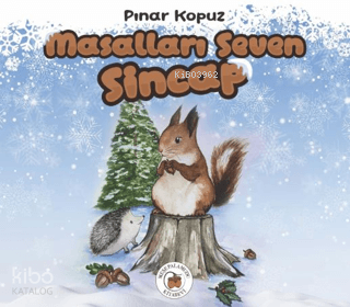 Masalları Seven Sincap