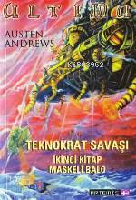 Maskeli Balo; Ultima Teknokrat Savaşı - 2