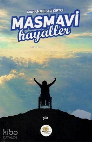 Masmavi Hayaller - Kitapiks.com