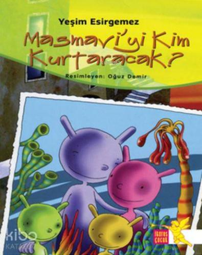 Masmavi'yi Kim Kurtaracak