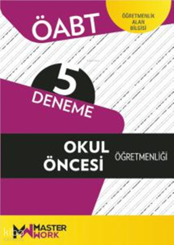 MasterWork ÖABT Okul Öncesi Öğretmenliği 5 Deneme