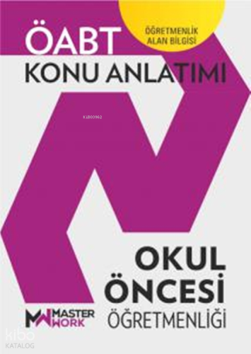 MasterWork ÖABT Okul Öncesi Öğretmenliği Konu Anlatımı
