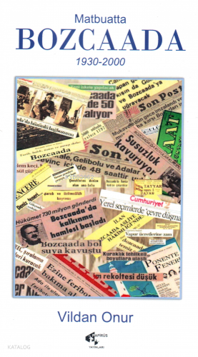 Matbuatta Bozcaada 1930 - 2000