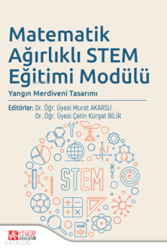 Matematik Ağırlıklı Stem Eğitimi Modülü