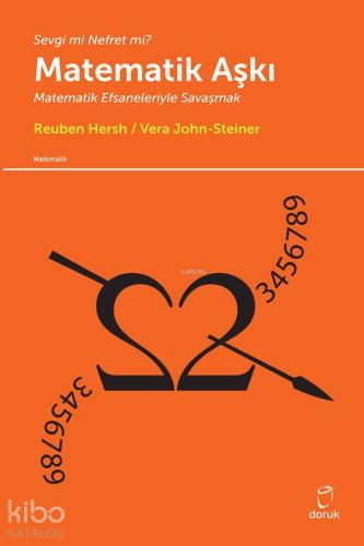 Matematik Aşkı; Matematik Efsaneleriyle Savaşmak