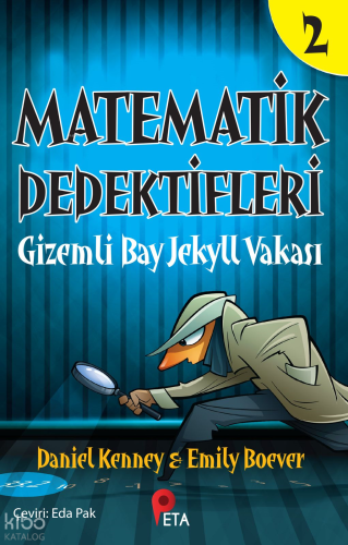 Matematik Dedektifleri 2 ; Gizemli Bay Jekyll Vakası