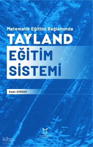 Matematik Eğitimi Bağlamında Tayland Eğitim Sistemi