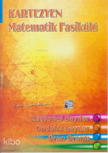Matematik Fasikülü Rasyonel Sayılar Ondalık Sayılar Oran Orantı