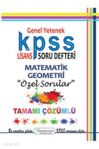 Matematik - Geometri Tamamı Çözümlü Soru Defteri