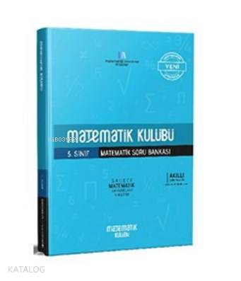 Matematik Kulübü 5. Sınıf Matematik Soru Bankası Matematik Kulübü