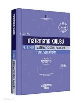 Matematik Kulübü 9. Sınıf Fen Liseleri İçin Matematik Soru Bankası Mat