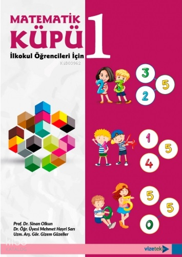 Matematik Küpü - 1 (İlkokul Öğrencileri için)