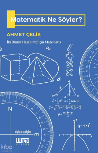 Matematik Ne Söyler?