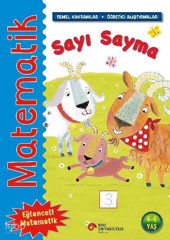 Matematik – Sayı Sayma;(Temel Kavramlar, Öğretici Alıştırmalar)