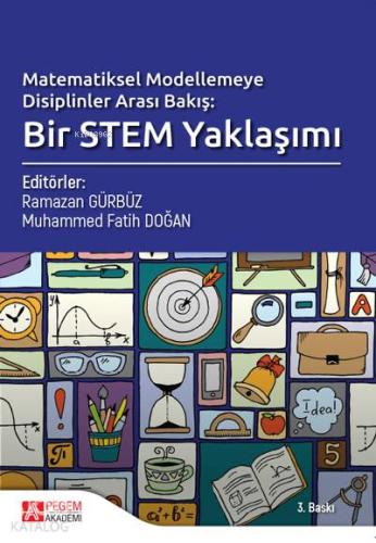 Matematiksel Modelemeye Disiplinler Arası Bakış; Bir Stem Yaklaşımı