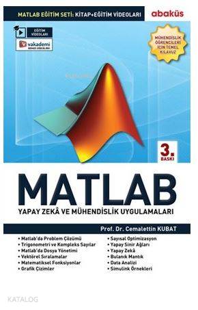Matlab Eğitim Seti; Yapay Zeka ve Mühendislik Uygulamaları - Kitapiks.