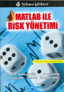 Matlab İle Risk Yönetimi; Matlab İle Simulink Demo İmkanı