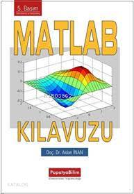 Matlab Kılavuzu - Kitapiks.com