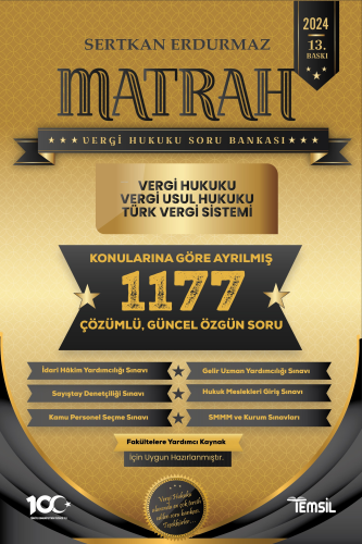 Matrah Vergi Hukuku Soru Bankası Vergi Hukuku – Vergi Usul Hukuku – Türk Vergi Sistemi