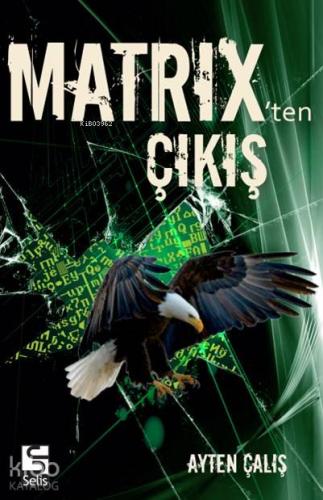 Matrix'ten Çıkış; Mefisto Geçidi - Kitapiks.com