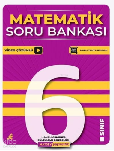 Matsev Yayıncılık 6. Sınıf Matematik Soru Bankası