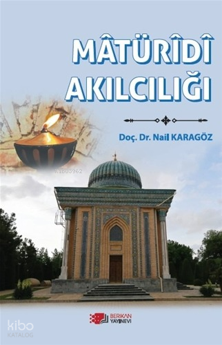 Matüridi Akılcılığı