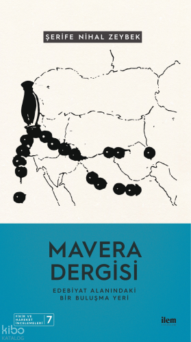 Mavera Dergisi; Edebiyat Alanındaki Bir Buluşma Yeri