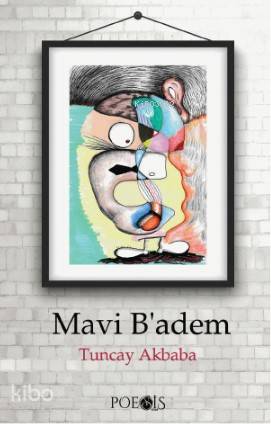 Mavi B'adem - Kitapiks.com