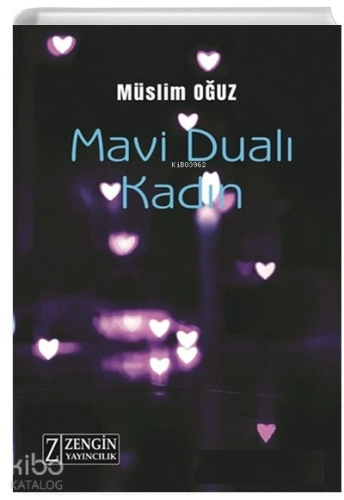 Mavi Dualı Kadın - Kitapiks.com