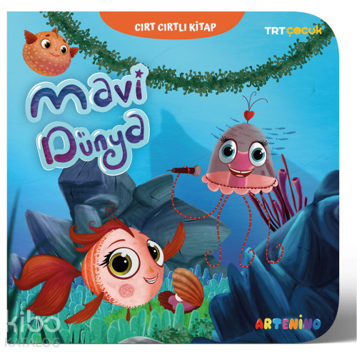 Mavi Dünya;Trt Çocuk Cırt Cırtlı Kitap