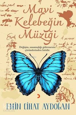 Mavi Kelebeğin Müziği - Kitapiks.com