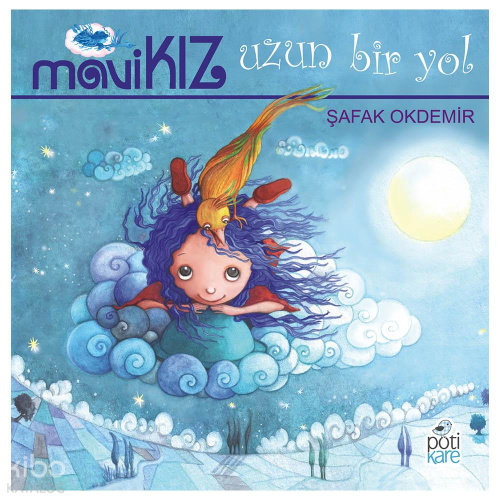 Mavi Kız – Uzun Bir Yol