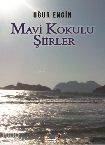 Mavi Kokulu Şiirler