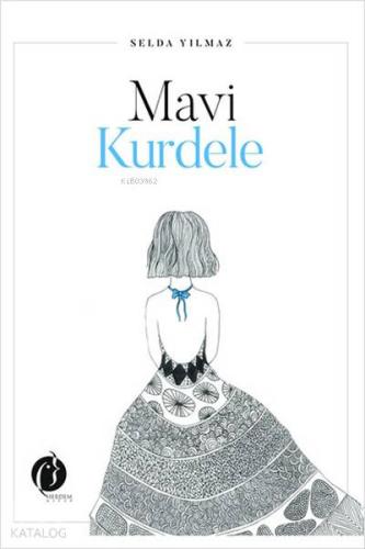 Mavi Kurdele - Kitapiks.com