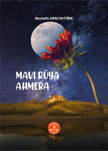 Mavi Rüya Ahmera - Kitapiks.com
