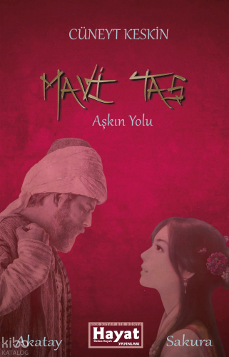 Mavi Taş;Aşık Yolu