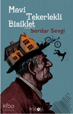 Mavi Tekerlekli Bisiklet - Kitapiks.com