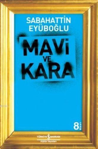 Mavi ve Kara